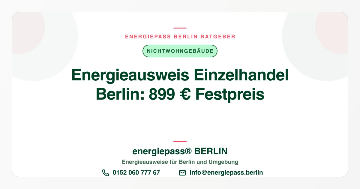 Energieausweis für Einzelhandel und Ladenlokal in Berlin | energiepass BERLIN