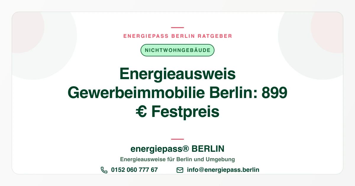 Energieausweis für Gewerbeimmobilien in Berlin: Büro, Praxis, Laden, Halle | energiepass BERLIN
