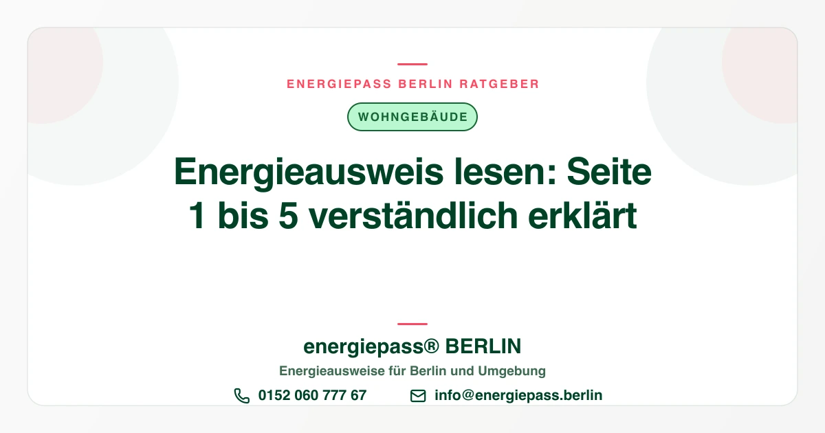 Energieausweis lesen und verstehen: Seite für Seite erklärt | energiepass BERLIN