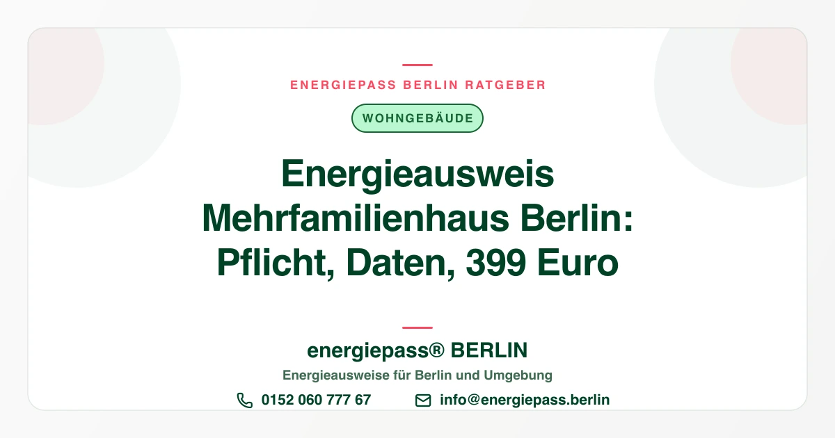 Energieausweis Mehrfamilienhaus Berlin: Ein Ausweis fürs ganze Haus | energiepass BERLIN