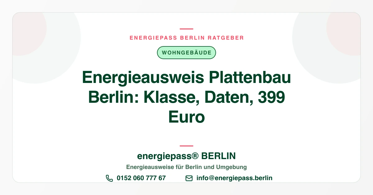 Energieausweis Plattenbau Berlin: Was in Marzahn, Hellersdorf und Lichtenberg wirklich zählt | energiepass BERLIN