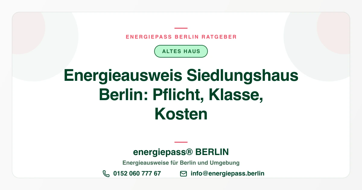 Energieausweis fürs Siedlungshaus in Berlin: Britz, Zehlendorf und der Rest | energiepass BERLIN