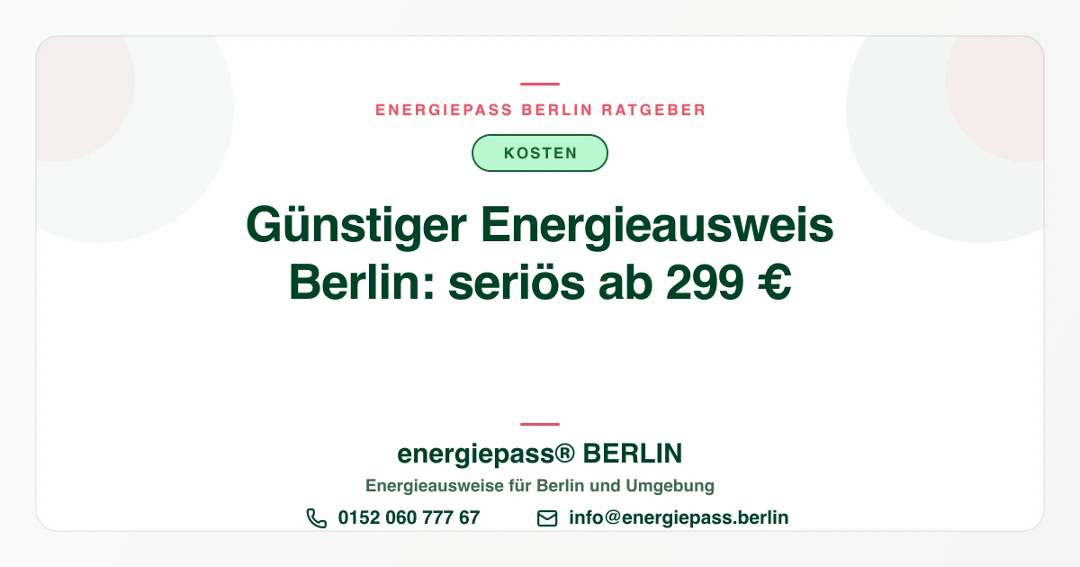 Günstiger Energieausweis in Berlin: Woran Sie seriöse Angebote erkennen | energiepass BERLIN