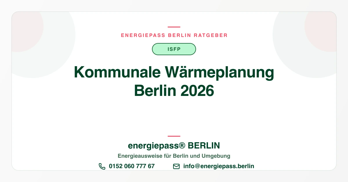 Kommunale Wärmeplanung in Berlin und Brandenburg: Was Eigentümer jetzt wissen sollten | energiepass BERLIN