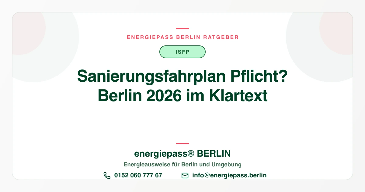 Muss ein Sanierungsfahrplan umgesetzt werden? Was in Berlin wirklich Pflicht ist | energiepass BERLIN